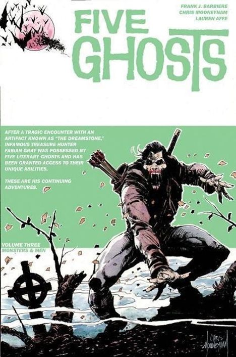 Frank J Barbiere: Five Ghosts, Volume 3, Buch