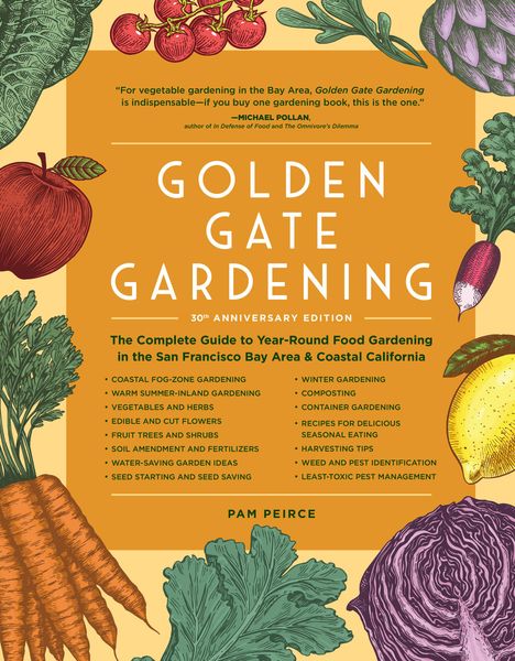 Pam Peirce: Golden Gate Gardening, 30th Anniversary Edition, Buch