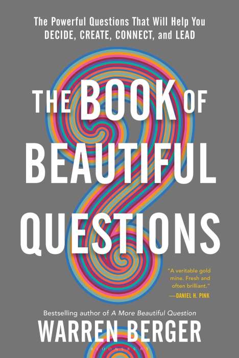 Warren Berger: The Book of Beautiful Questions, Buch