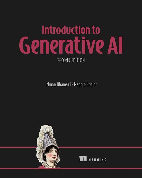 Numa Dhamani: Introduction to Generative Ai, Second Edition, Buch