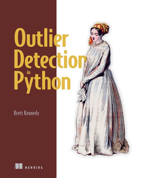 Brett Kennedy: Outlier Detection in Python, Buch