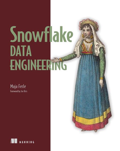 Maja Ferle: Snowflake Data Engineering, Buch