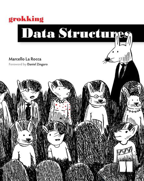 Marcello La Rocca: Grokking Data Structures, Buch