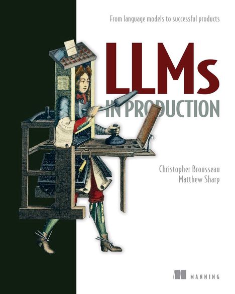 Christopher Brousseau: Llms in Production, Buch