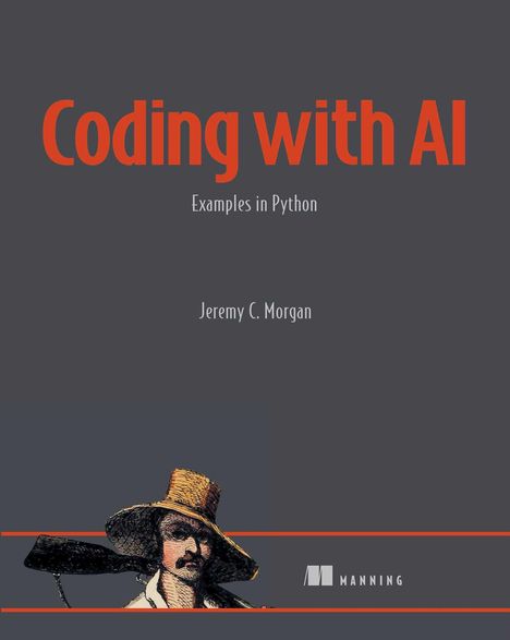 Jeremy Morgan: Coding with AI, Buch