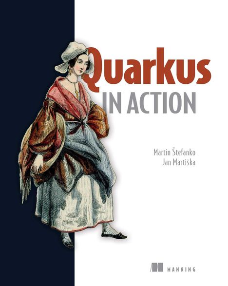 Martin Stefanko: Quarkus in Action, Buch