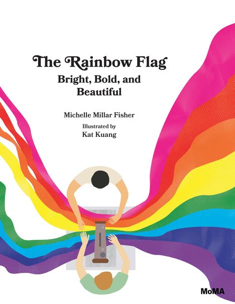Michelle Millar Fisher: The Rainbow Flag, Buch