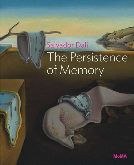 Anne Umland: Salvador Dali: The Persistence of Memory, Buch