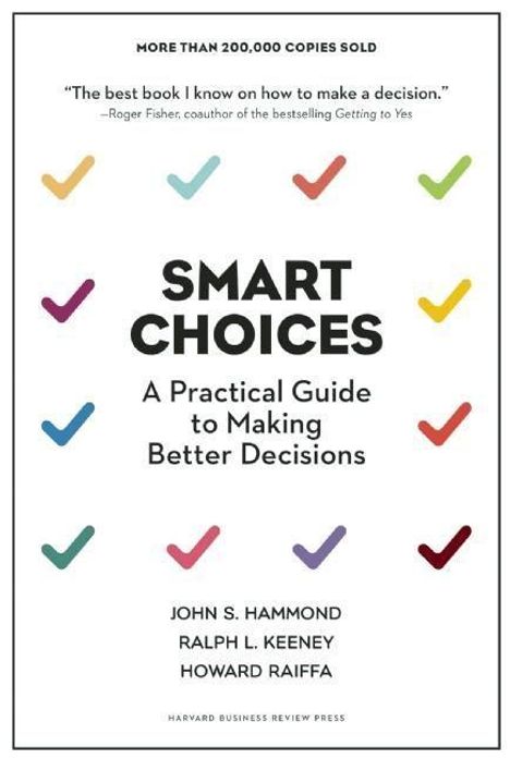 Howard Raiffa: Smart Choices, Buch