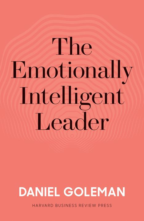 „The Emotionally Intelligent Leader“ von Daniel Goleman, Harvard Business Review Press. Roter Hintergrund mit Linienmuster.