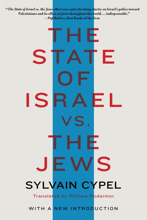 Sylvain Cypel: The State of Israel vs. the Jews, Buch