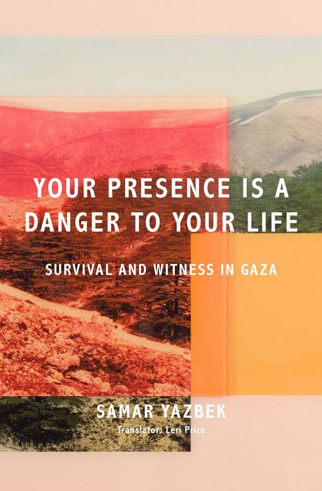 "YOUR PRESENCE IS A DANGER TO YOUR LIFE," steht groß auf einer Landschaft in Rot- und Brauntönen. Samar Yazbek.