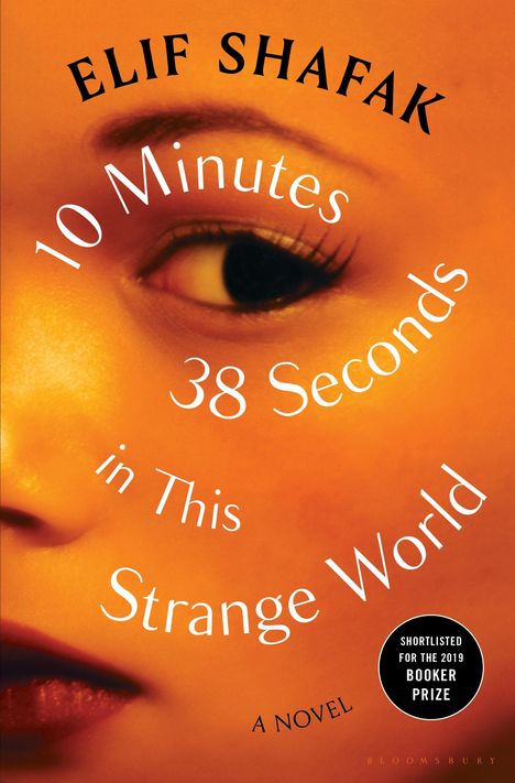 Shafak: 10 Minutes 38 Seconds in This Strange World, Buch