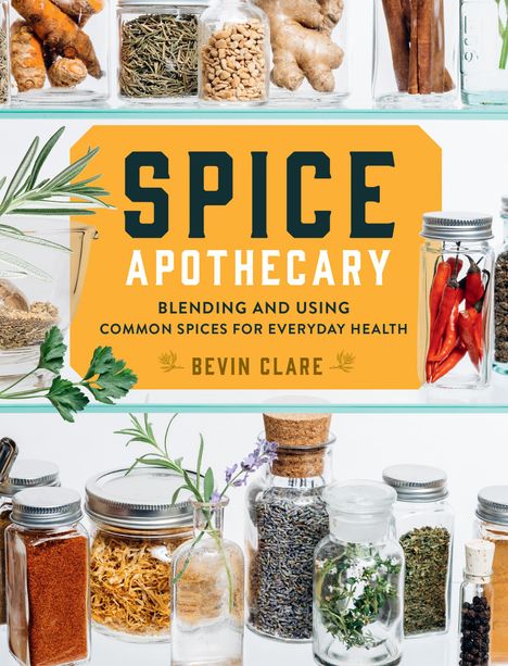 Bevin Clare: Spice Apothecary, Buch