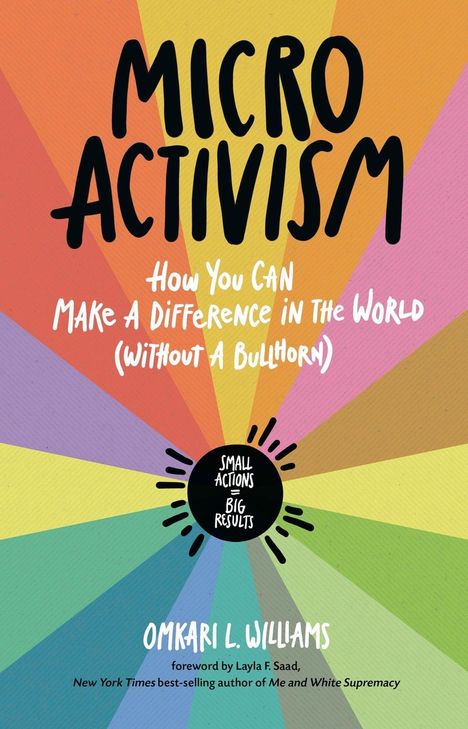 Omkari Williams: Micro Activism: How to Use Your Unique Talents to Make a Difference in the World, Buch