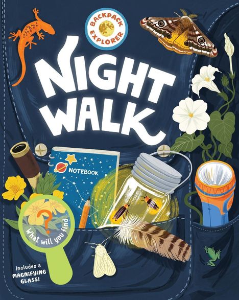 Editors Of Storey Publishing: Backpack Explorer: Night Walk, Buch