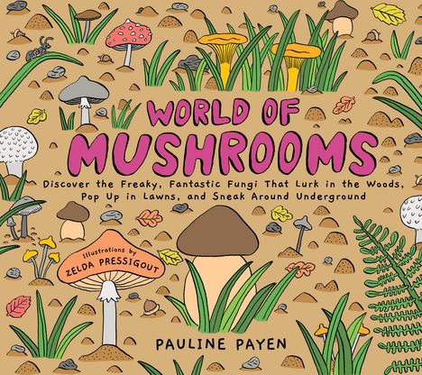 Pauline Payen: World of Mushrooms, Buch