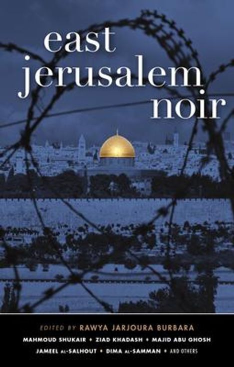 Rawya Jarjoura Burbara: East Jerusalem Noir, Buch