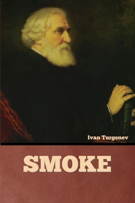 Ivan Turgenev: Smoke, Buch