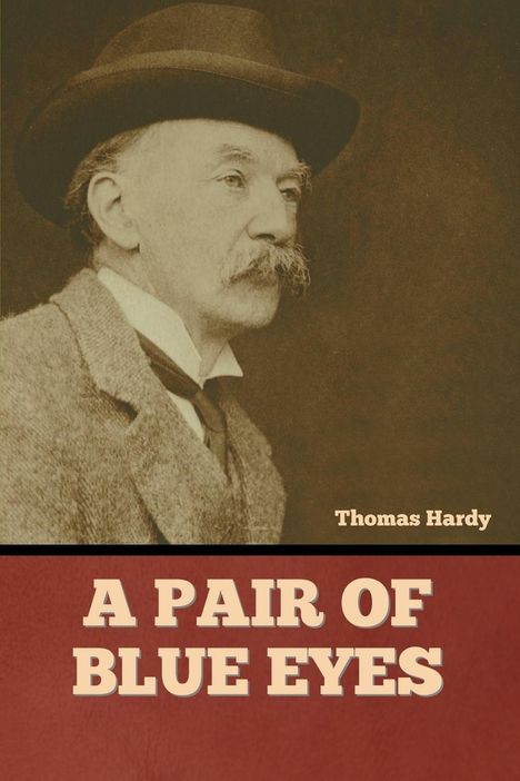 Thomas Hardy: A Pair of Blue Eyes, Buch