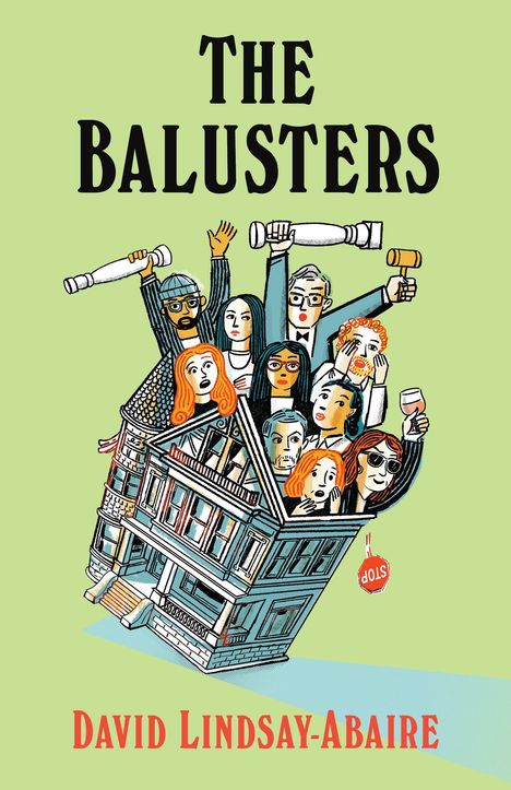 Text: "The Balusters", "David Lindsay-Abaire". Illustration: Menschen in einem kippenden Haus, einige halten Ferngläser.