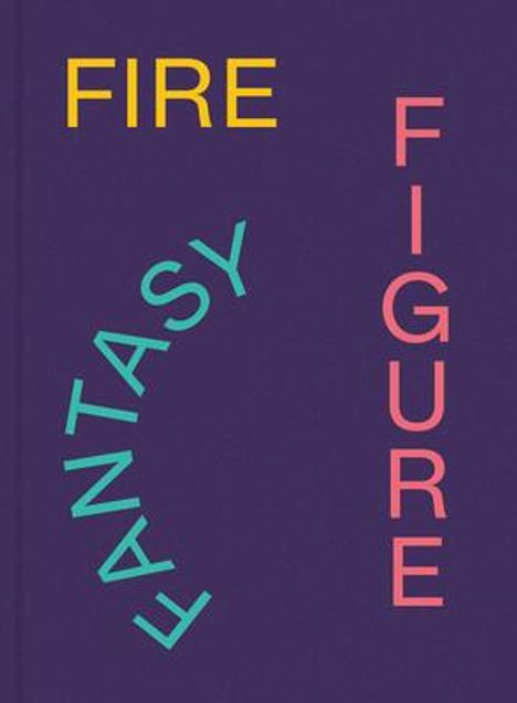 Fire Figure Fantasy, Buch