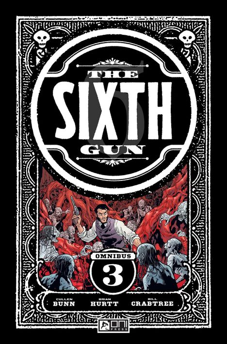 Brian Hurtt: The Sixth Gun Omnibus Vol. 3, Buch