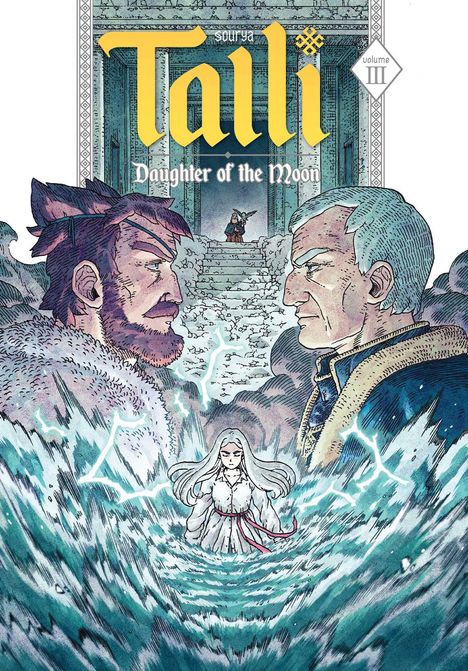 Sourya: Talli, Daughter of the Moon Vol. 3, Buch