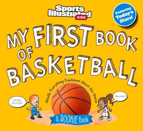 Sports Illustrated Kids: My First Book of Basketball, Buch