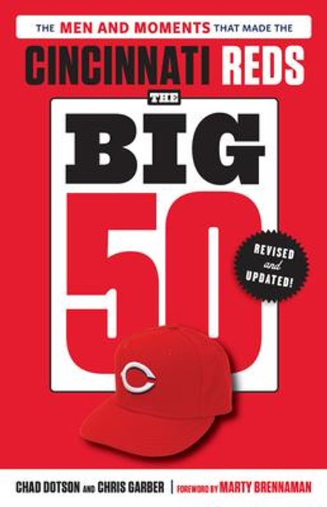 Chad Dotson: The Big 50: Cincinnati Reds, Buch