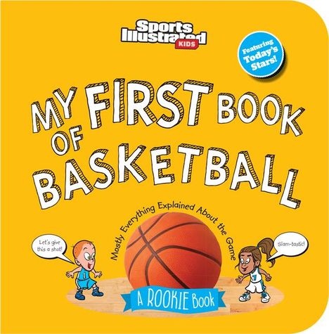 Sports Illustrated Kids: My First Book of Basketball (Board Book), Buch