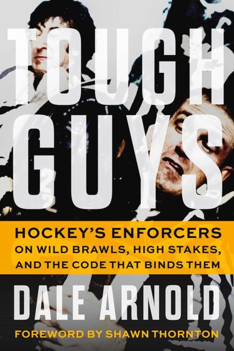 Dale Arnold: Tough Guys, Buch