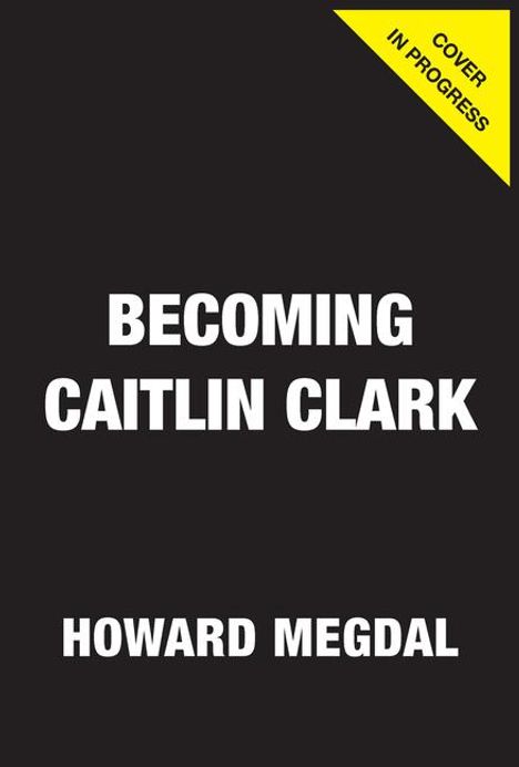 Howard Megdal: Untitled Caitlin Clark Iowa, Buch