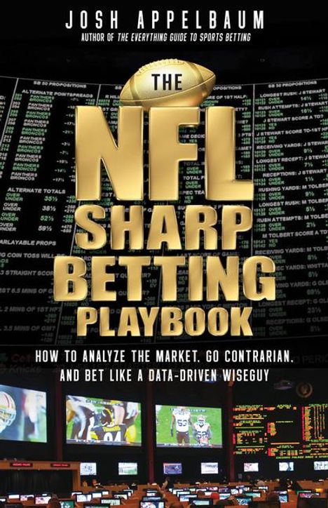 Josh Appelbaum: The NFL Sharp Betting Playbook, Buch