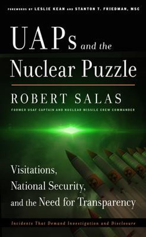 Robert Salas: Uaps and the Nuclear Puzzle: Visitations, National Security, and the Need for Transparency, Buch