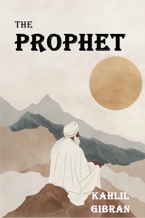 Khalil Gibran: The Prophet, Buch