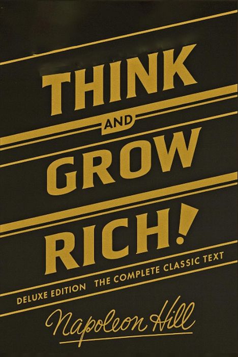Napoleon Hill: Think and Grow Rich Deluxe Edition, Buch