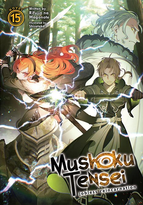 Rifujin Na Magonote: Mushoku Tensei: Jobless Reincarnation (Light Novel) Vol. 15, Buch
