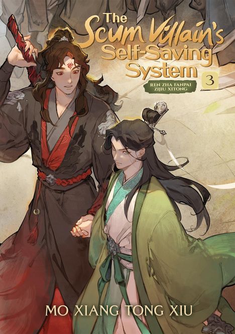 Mo Xiang Tong Xiu: The Scum Villain's Self-Saving System: Ren Zha Fanpai Zijiu Xitong (Novel) Vol. 3, Buch