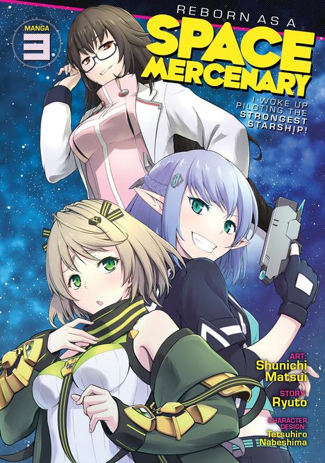 Ryuto: Reborn as a Space Mercenary: I Woke Up Piloting the Strongest Starship! (Manga) Vol. 3, Buch