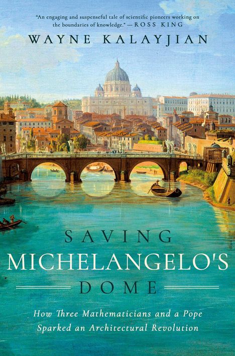 Wayne Kalayjian: Saving Michelangelo's Dome, Buch