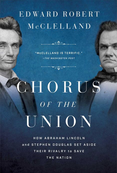 Edward Robert McClelland: Chorus of the Union, Buch