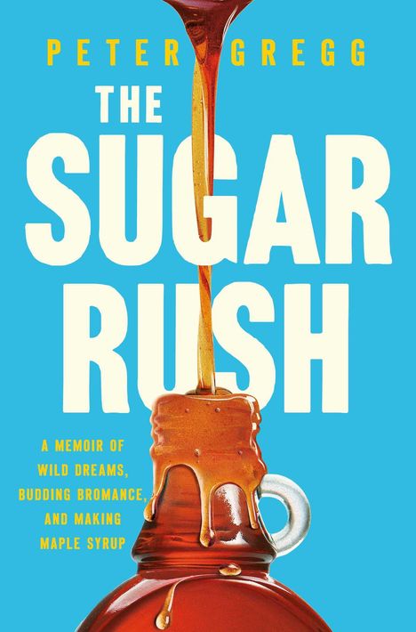 Peter Gregg: The Sugar Rush, Buch