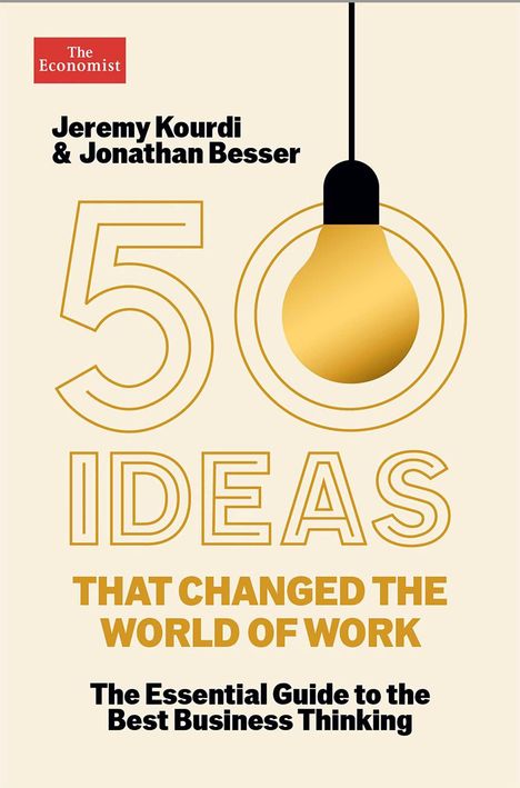 Jeremy Kourdi: 50 Ideas That Changed the World of Work, Buch