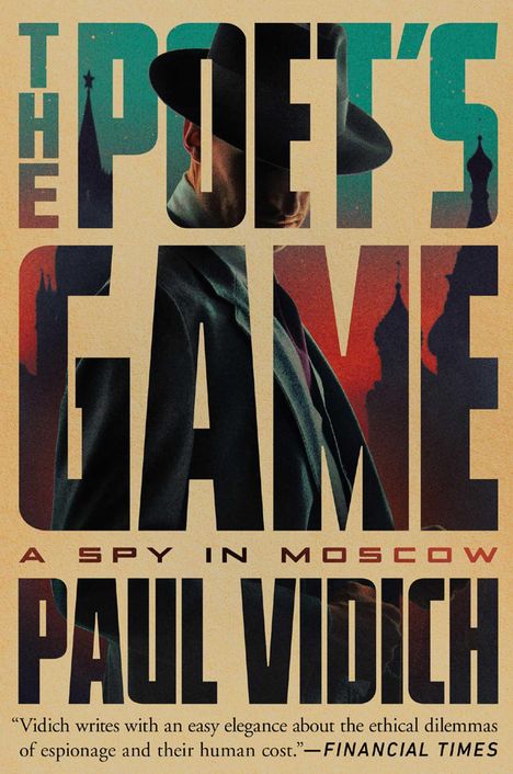 Paul Vidich: The Poet's Game, Buch