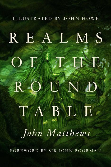 John Matthews: Realms of the Round Table, Buch