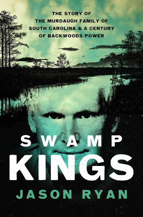 Jason Ryan: Swamp Kings, Buch