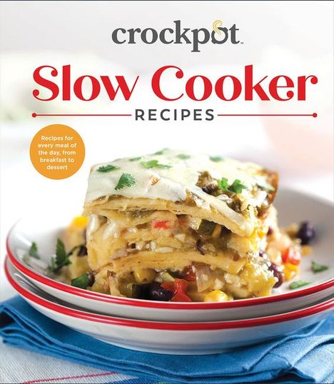 Publications International Ltd: Crockpot Slow Cooker Recipes, Buch