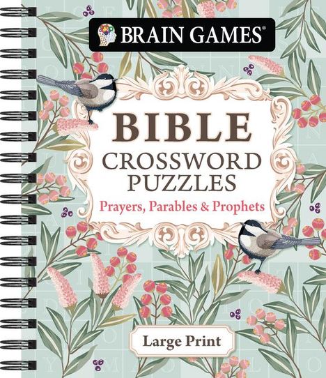 Publications International Ltd: Brain Games - Bible Crossword Puzzles: Prayers, Parables &amp; Prophets - Large Print, Buch