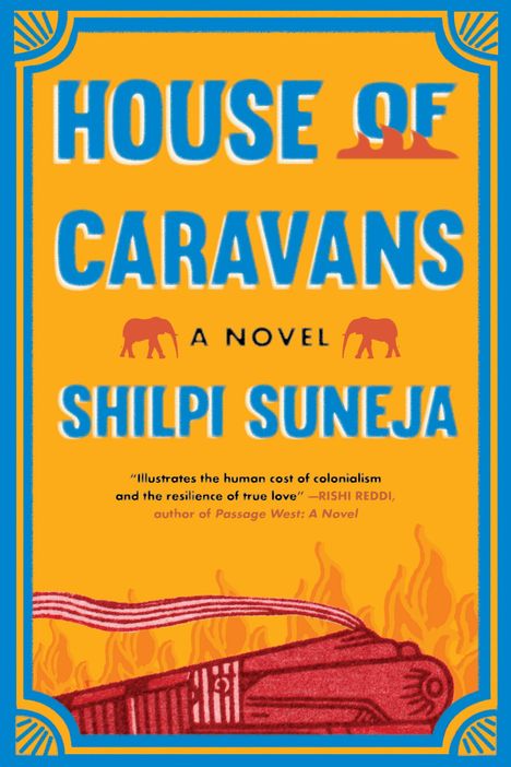Shilpi Suneja: House of Caravans, Buch